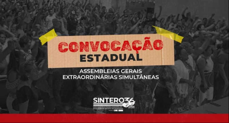 SINTERO convoca categoria estadual para assembleias simultâneas no dia 12 de junho